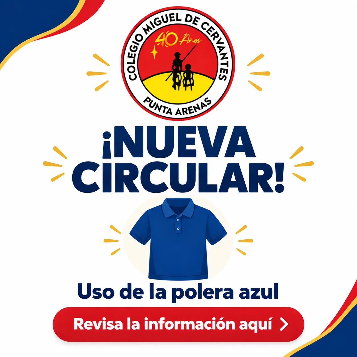 ¡Nueva circular! Uso de la polera azul. Revisa la información aquí.